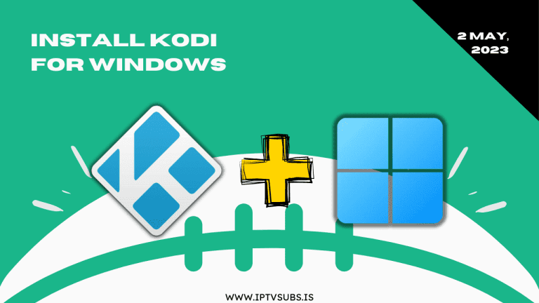How to Install Kodi on Windows 10/11 and Its Pros and Cons